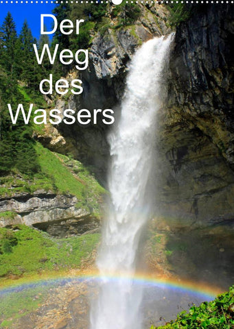 Der Weg des WassersAT-Version (Wandkalender 2022 DIN A2 hoch)