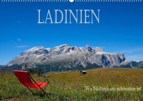 Ladinien - Wo Südtirol am schönsten ist (Wandkalender 2022 DIN A2 quer)