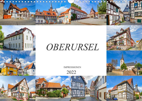 Oberursel Impressionen (Wandkalender 2022 DIN A3 quer)