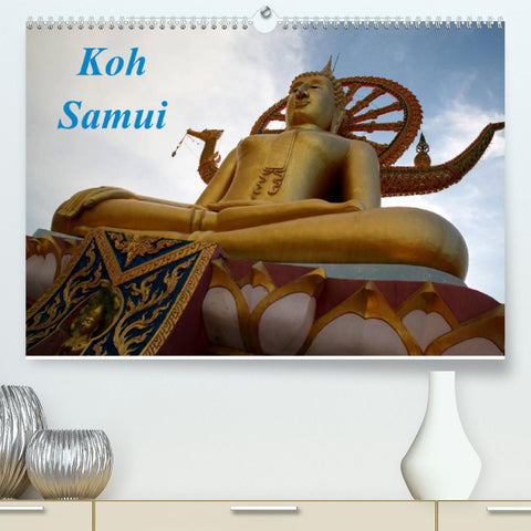 Koh Samui (Premium, hochwertiger DIN A2 Wandkalender 2022, Kunstdruck in Hochglanz)
