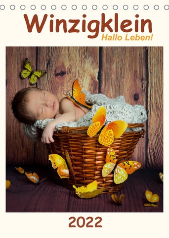 Winzigklein - Hallo Leben! (Tischkalender 2022 DIN A5 hoch)
