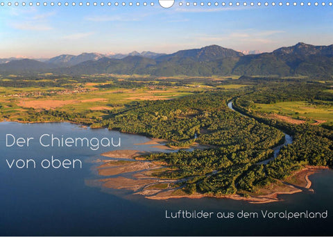 Der Chiemgau von oben (Wandkalender 2022 DIN A3 quer)