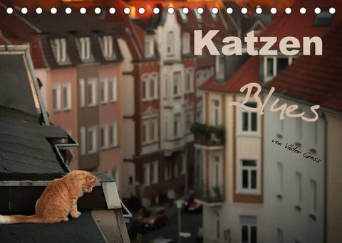 Katzen Blues (Tischkalender 2022 DIN A5 quer)