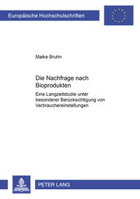 Die Nachfrage nach Bioprodukten