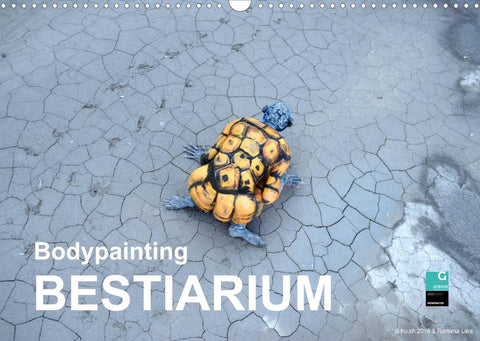 Bodypainting BESTIARIUM (Wandkalender 2022 DIN A3 quer)