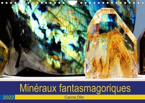 Minéraux fantasmagoriques (Calendrier mural 2022 DIN A4 horizontal)