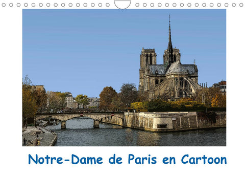 Notre-Dame de Paris en Cartoon (Calendrier mural 2022 DIN A4 horizontal)