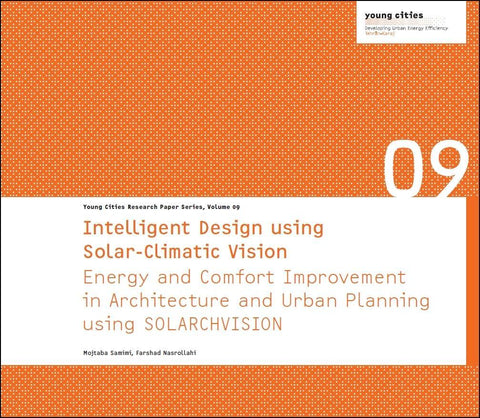 Intelligent Design using Solar-Climatic Vision