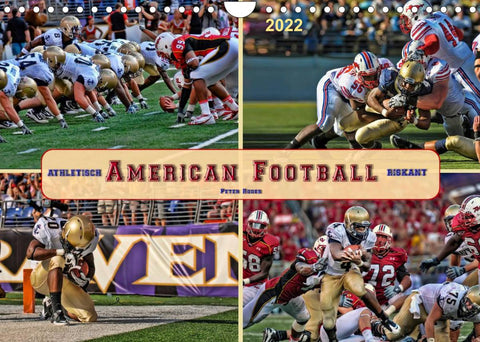American Football - athletisch und riskant (Wandkalender 2022 DIN A4 quer)
