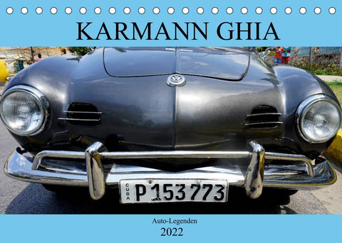 KARMANN GHIA - Auto-Legenden (Tischkalender 2022 DIN A5 quer)