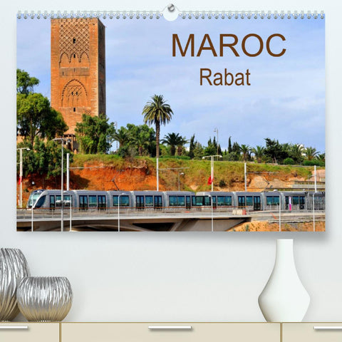 MAROC Rabat (Premium, hochwertiger DIN A2 Wandkalender 2022, Kunstdruck in Hochglanz)