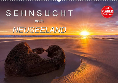 Sehnsucht nach Neuseeland (Wandkalender 2022 DIN A2 quer)