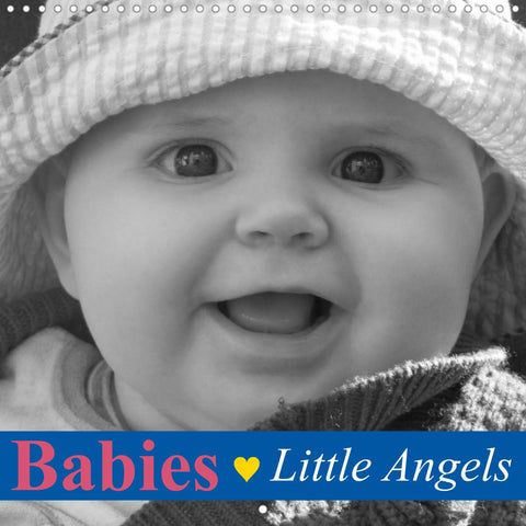 Babies Little Angels (Wall Calendar 2022 300 × 300 mm Square)