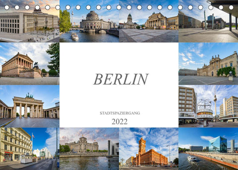 Berlin Stadtspaziergang (Tischkalender 2022 DIN A5 quer)