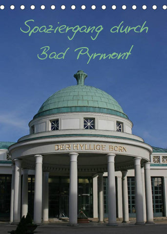 Spaziergang durch Bad Pyrmont (Tischkalender 2022 DIN A5 hoch)