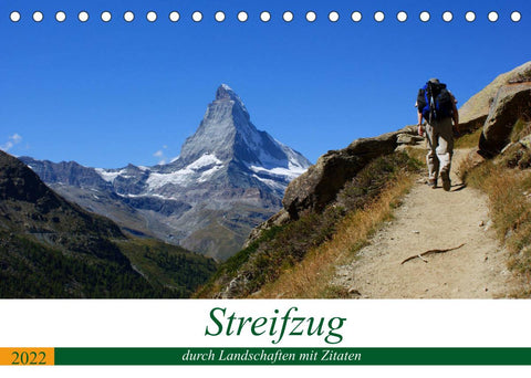 Streifzug durch Landschaften mit Zitaten (Tischkalender 2022 DIN A5 quer)