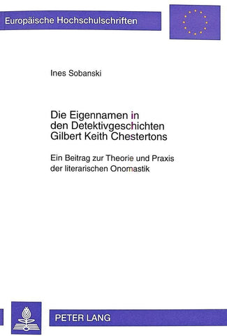 Die Eigennamen in den Detektivgeschichten Gilbert Keith Chestertons