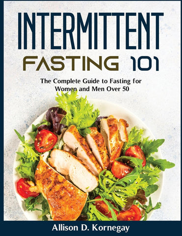 INTERMITTENT FASTING 101