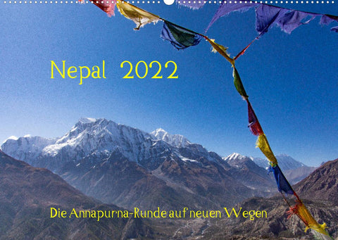 NEPAL - rund um die Annapurna (Wandkalender 2022 DIN A2 quer)