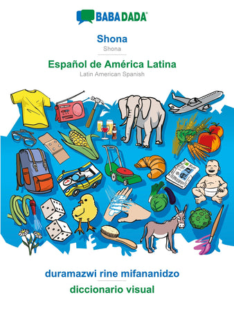 BABADADA, Shona - Español de América Latina, duramazwi rine mifananidzo - diccionario visual