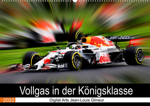 Vollgas in der Königsklasse (Wandkalender 2022 DIN A2 quer)