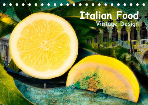 Italian Food - Vintage Design (Tischkalender 2022 DIN A5 quer)