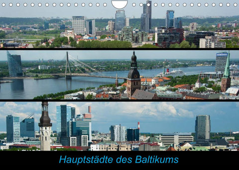 Hauptstädte des Baltikums (Wandkalender 2022 DIN A4 quer)