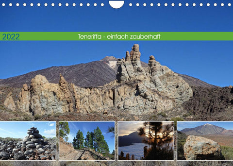 Teneriffa - einfach zauberhaft (Wandkalender 2022 DIN A4 quer)