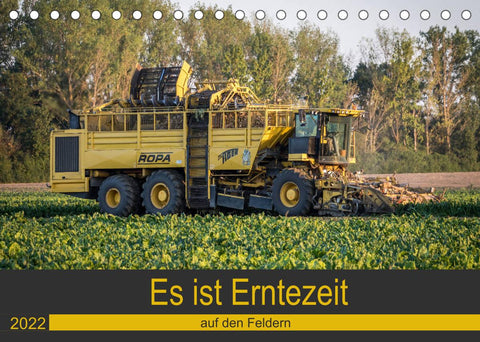 Es ist Erntezeit auf den Feldern (Tischkalender 2022 DIN A5 quer)