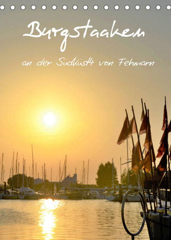 Burgstaaken an der Südküste von Fehmarn (Tischkalender 2022 DIN A5 hoch)