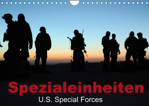 Spezialeinheiten • U.S. Special Forces (Wandkalender 2022 DIN A4 quer)