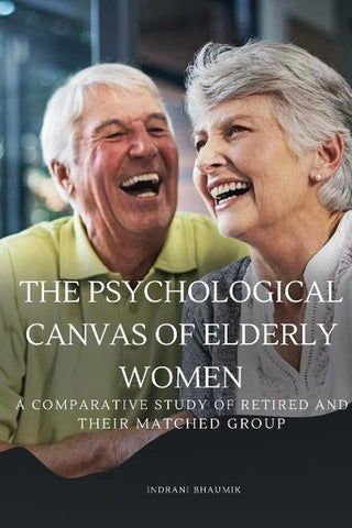 The Psychological canvas of elderly women