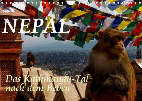 Nepal-Das Kathmandu-Tal nach dem Beben (Wandkalender 2022 DIN A4 quer)