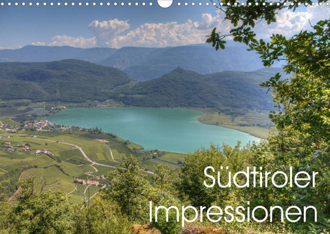 Südtiroler Impressionen (Wandkalender 2022 DIN A3 quer)