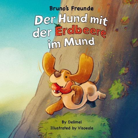 Der Hund mit der Erdbeere im Mund