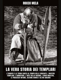 La vera Storia dei Templari