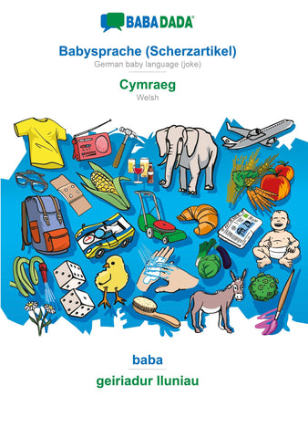 BABADADA, Babysprache (Scherzartikel) - Cymraeg, baba - geiriadur lluniau