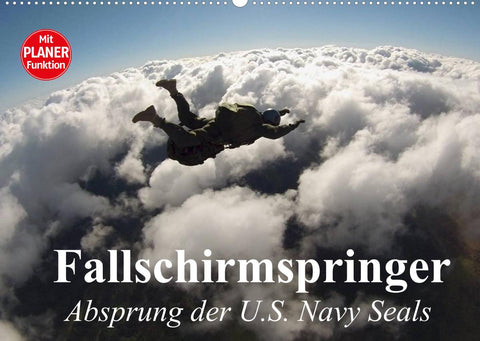 Fallschirmspringer. Absprung der U.S. Navy Seals (Wandkalender 2022 DIN A2 quer)