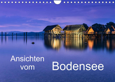 Ansichten vom Bodensee (Wandkalender 2022 DIN A4 quer)