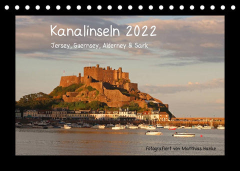 Kanalinseln 2022 (Tischkalender 2022 DIN A5 quer)