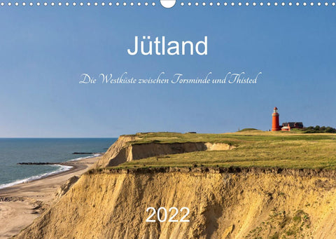 Jütland. Die Westküste zwischen Torsminde und Thisted (Wandkalender 2022 DIN A3 quer)