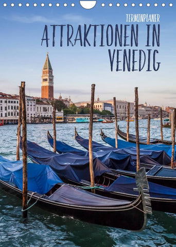Attraktionen in Venedig / Terminplaner (Wandkalender 2022 DIN A4 hoch)