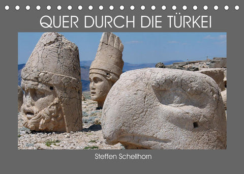 QUER DURCH DIE TÜRKEI (Tischkalender 2022 DIN A5 quer)