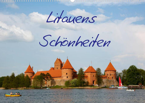 Litauens Schönheiten (Wandkalender 2022 DIN A2 quer)
