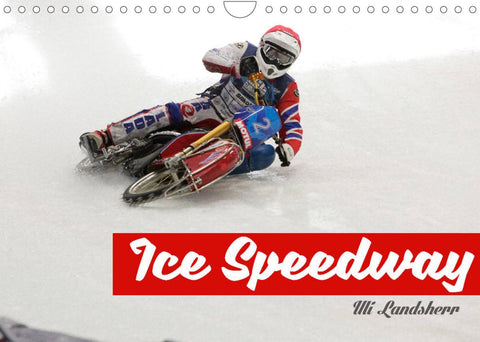Ice Speedway (Wandkalender 2022 DIN A4 quer)