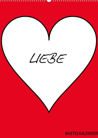 Foto- und Bastelkalender „LIEBE“ in der Farbe Rot (Wandkalender 2022 DIN A2 hoch)