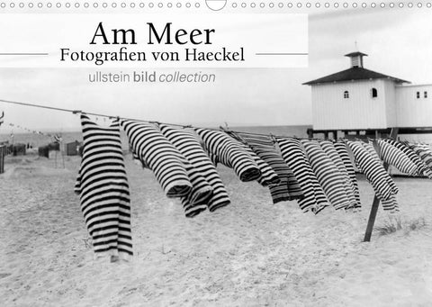 Am Meer - Fotografie von Haeckel (Wandkalender 2022 DIN A3 quer)