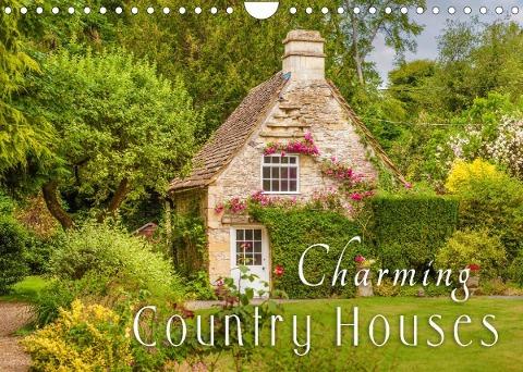 Charming Country Houses (Wall Calendar 2022 DIN A4 Landscape)