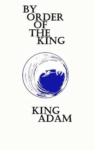 By Order of the King