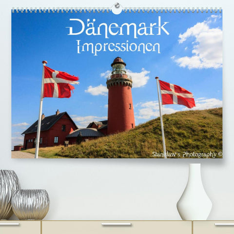 Dänemark Impressionen (Premium, hochwertiger DIN A2 Wandkalender 2022, Kunstdruck in Hochglanz)